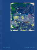 Joan Mitchell: Paintings: 1979-1985 - Hardcover