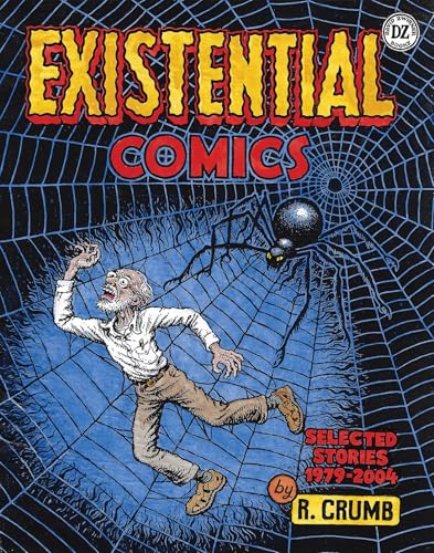 R. Crumb: Existential Comics: Selected Stories 1979-2004 - Hardcover