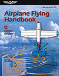 Airplane Flying Handbook (2026): Faa-H-8083-3c - Paperback