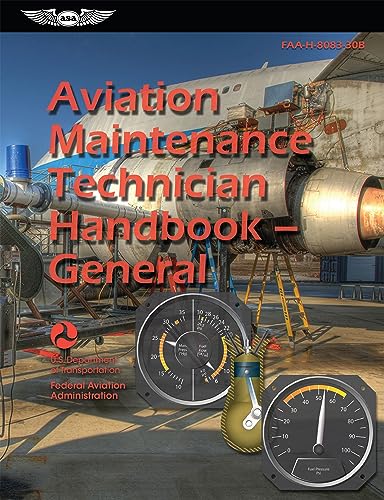 Aviation Maintenance Technician Handbook--General (2026): Faa-H-8083-30b - Paperback