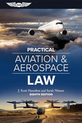 Practical Aviation & Aerospace Law: Eighth Edition - Hardcover