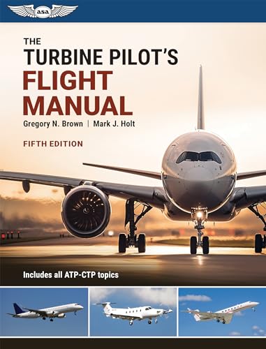 The Turbine Pilot's Flight Manual - Paperback
