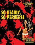 So Deadly, So Perverse: Giallo-Style Films From Around the World, Vol. 3 - Paperback