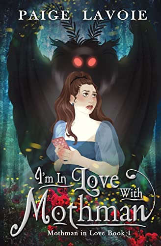 I'm in Love with Mothman - Paperback