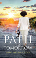 Path to Tomorrow - Paperback