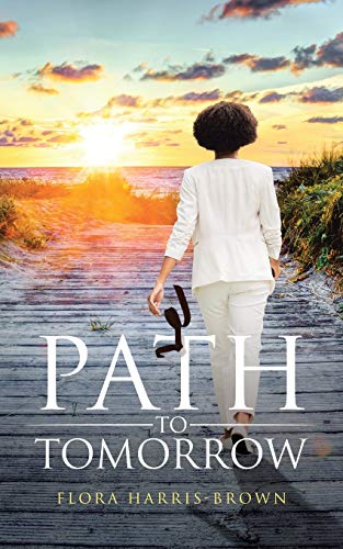Path to Tomorrow - Paperback