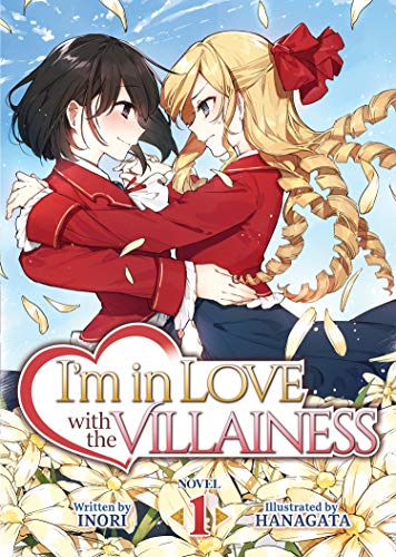 I'm in Love with the Villainess (Light Novel) Vol. 1 - Paperback