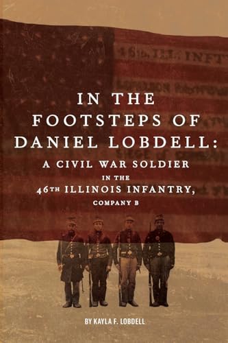 In the Footsteps of Daniel Lobdell - Paperback
