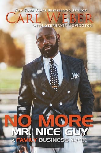 No More Mr. Nice Guy: A Family Business Novel - Paperback
