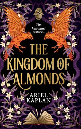 The Kingdom of Almonds - Hardcover