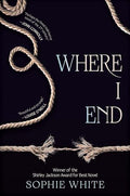 Where I End - Hardcover