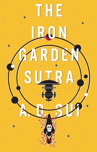 The Iron Garden Sutra - Hardcover