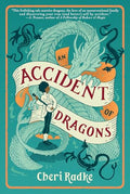 An Accident of Dragons - Hardcover