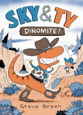 Sky & Ty 2: Dinomite! - Hardcover