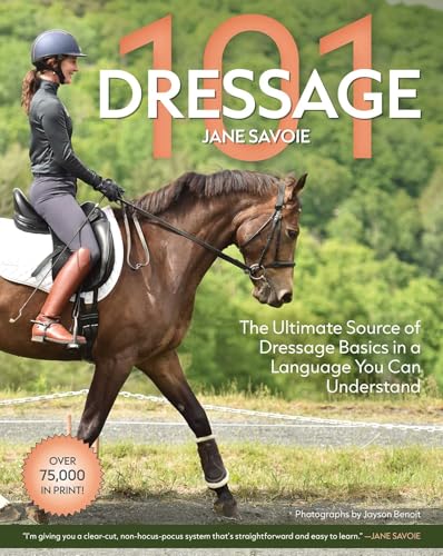 Dressage 101 - Paperback