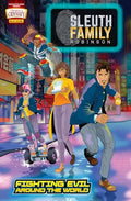 Sleuth Family Robinson: Fighting Evil Around the World - Paperback