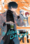 Mr. Villain's Day Off 04 - Paperback