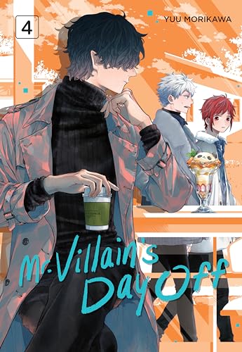 Mr. Villain's Day Off 04 - Paperback