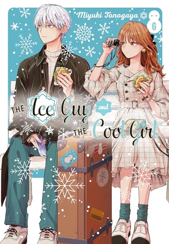 The Ice Guy and the Cool Girl 06 - Paperback