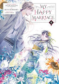 My Happy Marriage 04 (Manga) - Paperback