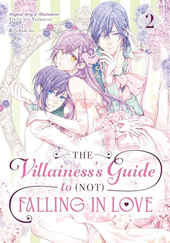 The Villainess's Guide to (Not) Falling in Love 02 (Manga) - Paperback