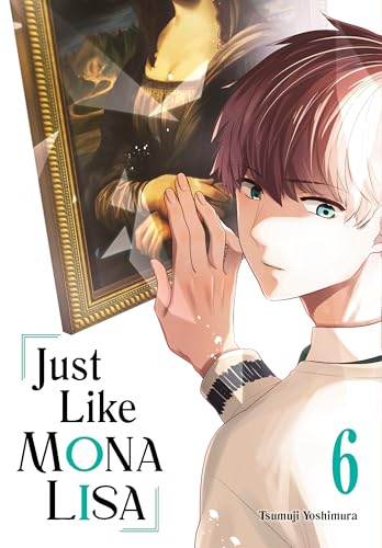 Just Like Mona Lisa 06 - Paperback