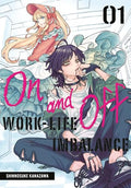 On and Off: Work-Life Imbalance 01 - Paperback