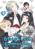 The Otaku Love Connection 02 - Paperback