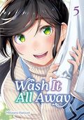 Wash It All Away 05 - Paperback