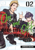 On and Off: Work-Life Imbalance 02 - Paperback