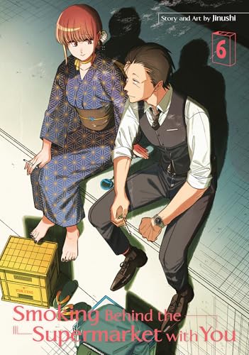 Smoking Behind the Supermarket with You 06 - Paperback