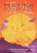 The Boy from Clearwater: Book 2 - Paperback