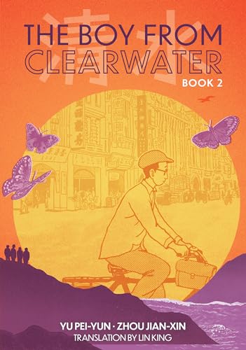 The Boy from Clearwater: Book 2 - Paperback