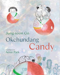 Okchundang Candy - Hardcover