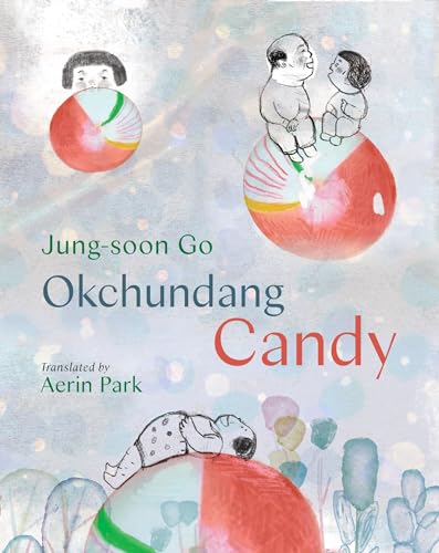 Okchundang Candy - Hardcover