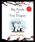 Big Panda and Tiny Dragon - Hardcover