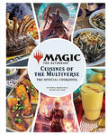 Magic: The Gathering: The Official Cookbook: Cuisines of the Multiverse - Hardcover