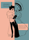 Princess Knight: New Omnibus Edition - Paperback