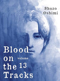 Blood on the Tracks 13 - Paperback