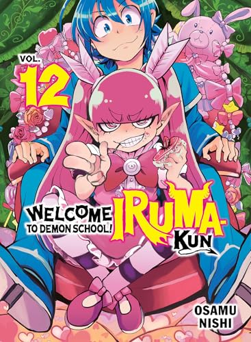 Welcome to Demon School! Iruma-Kun 12 - Paperback