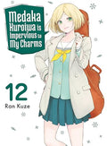 Medaka Kuroiwa Is Impervious to My Charms 12 - Paperback
