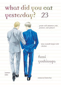 What Did You Eat Yesterday? 23 - Paperback