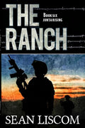 The Ranch: Junta Rising - Paperback