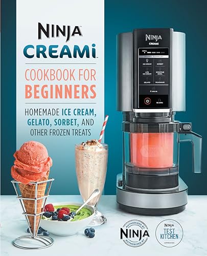 Ninja Creami Cookbook for Beginners: Homemade Ice Cream, Gelato, Sorbet, and Other Frozen Treats - Paperback