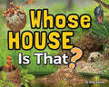 Whose House Is That? - Hardcover