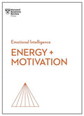 Energy + Motivation (HBR Emotional Intelligence Series) - Paperback