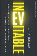 Inevitable: Inside the Messy, Unstoppable Transition to Electric Vehicles - Hardcover