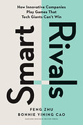 Smart Rivals: How Innovative Companies Play Games That Tech Giants Can't Win - Hardcover