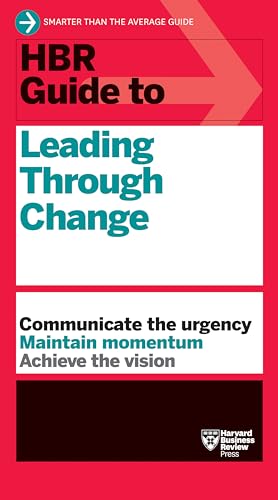 HBR Guide to Leading Through Change - Paperback