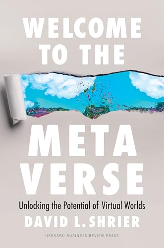 Welcome to the Metaverse: Unlocking the Potential of Virtual Worlds - Hardcover